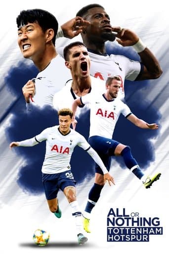 Movie poster for All or Nothing: Tottenham Hotspur