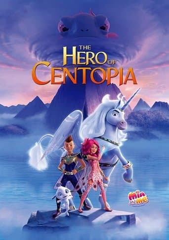 Movie poster for Mia and Me: The Hero of Centopia