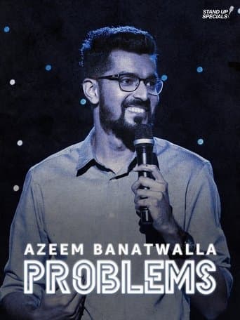 Movie poster for Azeem Banatwalla: Problems
