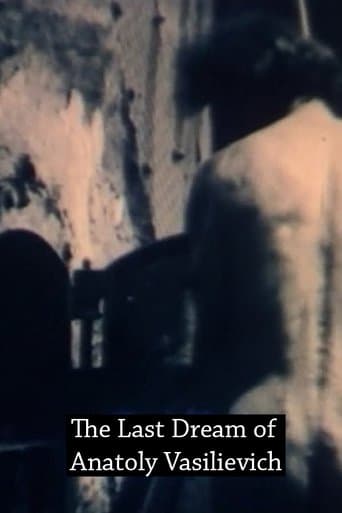 Movie poster for The Last Dream of Anatoly Vasilievich
