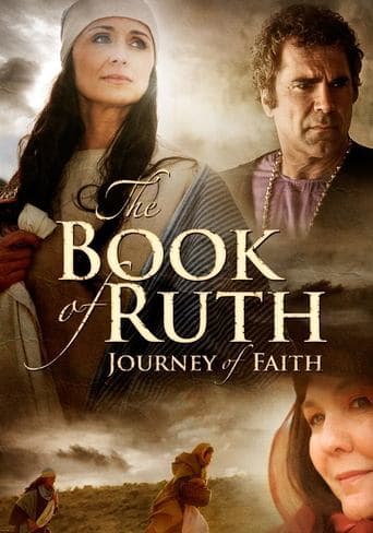 Movie poster for The Book of Ruth: Journey of Faith