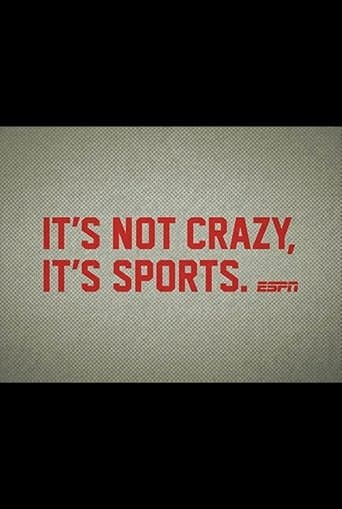 Movie poster for It's Not Crazy, It's Sports