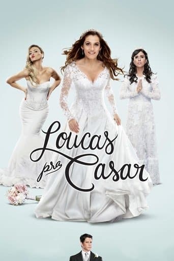 Movie poster for Loucas pra Casar