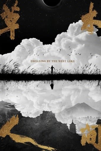 Movie poster for Dwelling by the West Lake