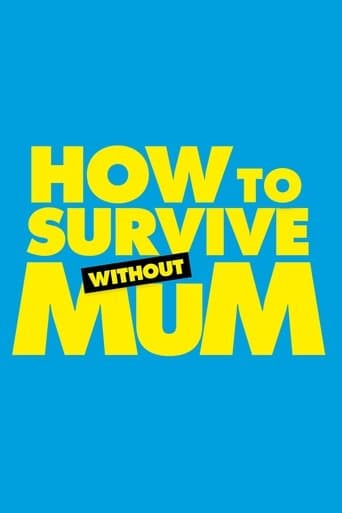 Movie poster for How to Survive Without Mum