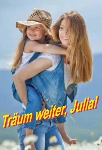Movie poster for Träum weiter, Julia!