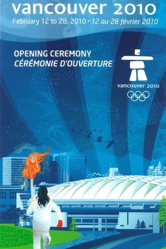 Movie poster for Vancouver 2010 Olympic Opening Ceremony