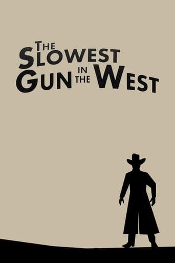 Movie poster for The Slowest Gun in the West