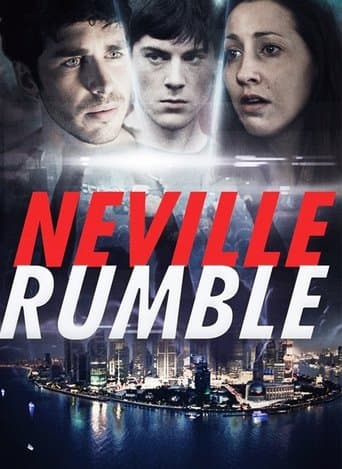 Movie poster for Neville Rumble