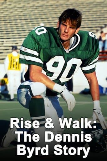Movie poster for Rise and Walk: The Dennis Byrd Story