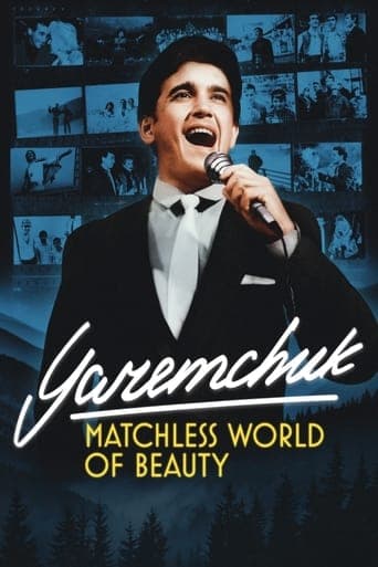 Movie poster for Yaremchuk: Matchless World of Beauty