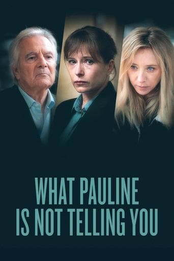 Movie poster for What Pauline Is Not Telling You