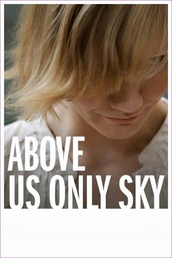Movie poster for Above Us Only Sky
