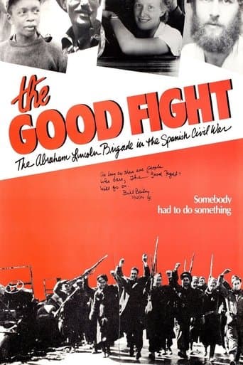 Movie poster for The Good Fight: The Abraham Lincoln Brigade in the Spanish Civil War