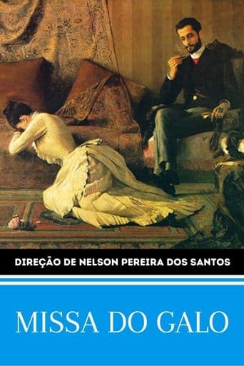 Movie poster for A Missa do Galo