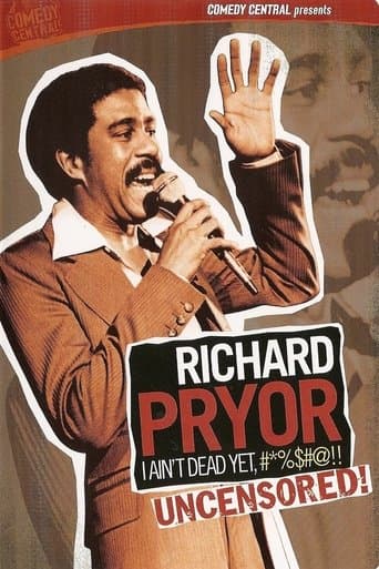 Movie poster for Richard Pryor: I Ain't Dead Yet, #*%$#@!!