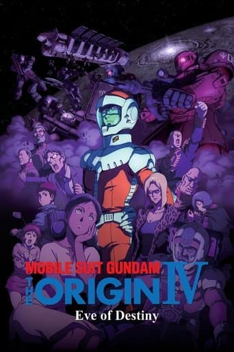 Movie poster for Mobile Suit Gundam: The Origin IV – Eve of Destiny
