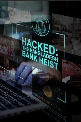 Movie poster for Hacked: The Bangladesh Bank Heist