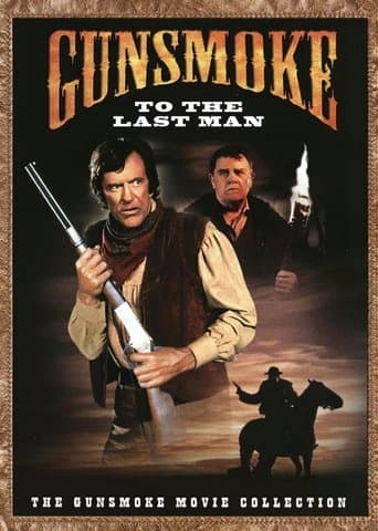 Movie poster for Gunsmoke: To the Last Man