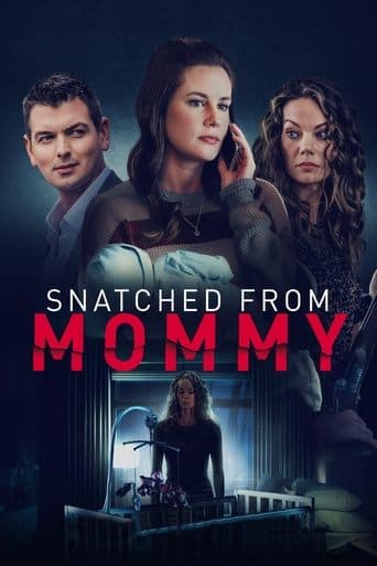 Movie poster for Snatched from Mommy