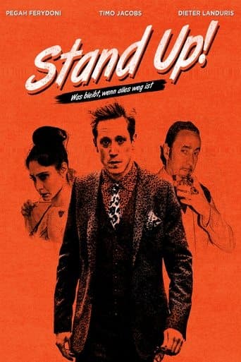 Movie poster for Stand up! Was bleibt, wenn alles weg ist