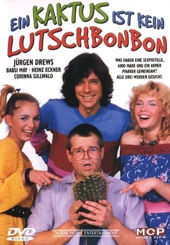 Movie poster for Ein Kaktus ist kein Lutschbonbon