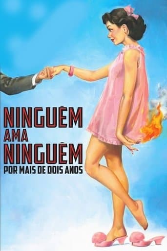 Movie poster for No One Loves Anyone For More Than Two Years