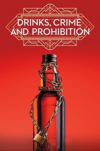 Movie poster for Drinks, Crime and Prohibition