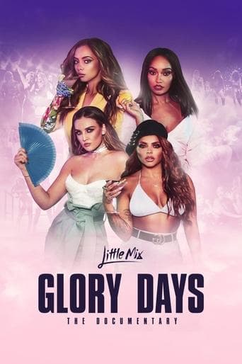 Movie poster for Little Mix: Glory Days - The Documentary