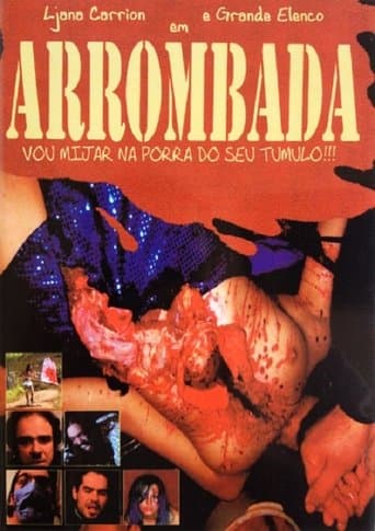 Movie poster for Arrombada - I'll Piss On Your Fucking Grave!!!