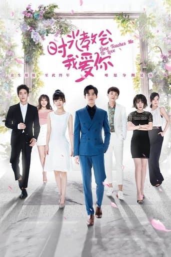 Movie poster for Time Teaches Me to Love