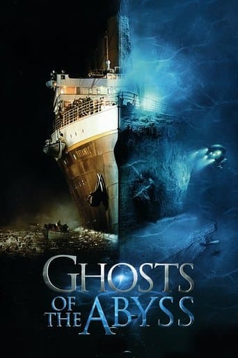Movie poster for Ghosts of the Abyss