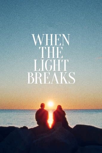 Movie poster for When the Light Breaks