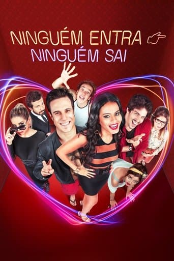 Movie poster for Ninguém Entra, Ninguém Sai