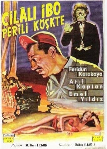 Movie poster for Cilalı İbo Perili Köşkte