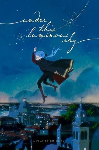 Movie poster for Under This Luminous Sky