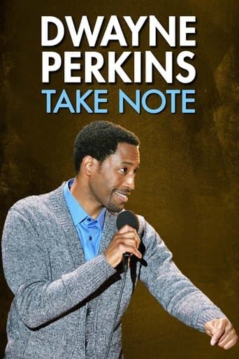 Movie poster for Dwayne Perkins: Take Note