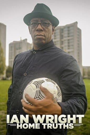 Movie poster for Ian Wright: Home Truths
