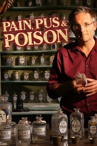 Movie poster for Pain, Pus and Poison: The Search for Modern Medicines