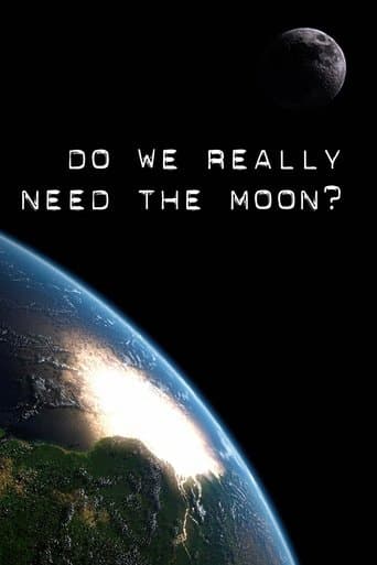 Movie poster for Do We Really Need the Moon?