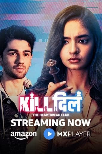 Movie poster for Kill Dill - The Heartbreak Club