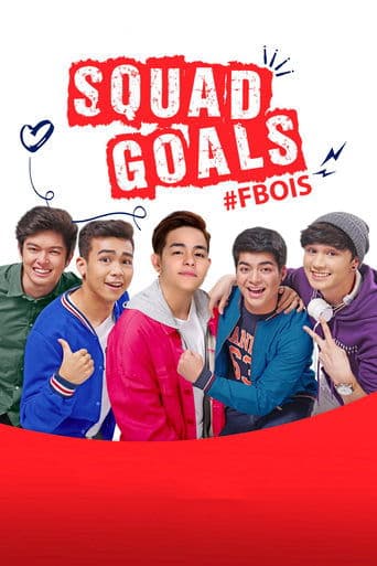 Movie poster for Squad Goals: #FBois
