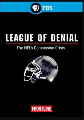 Movie poster for League of Denial: The NFL’s Concussion Crisis