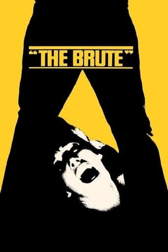 Movie poster for The Brute