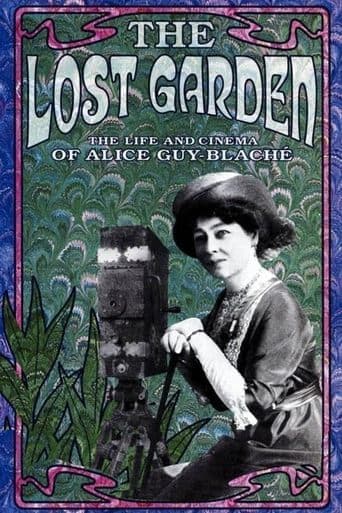 Movie poster for The Lost Garden: The Life and Cinema of Alice Guy-Blaché