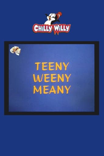 Movie poster for Teeny Weeny Meany
