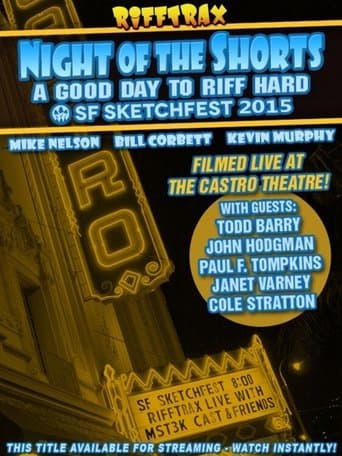 Movie poster for Rifftrax Live: Night of the Shorts - SF Sketchfest 2015