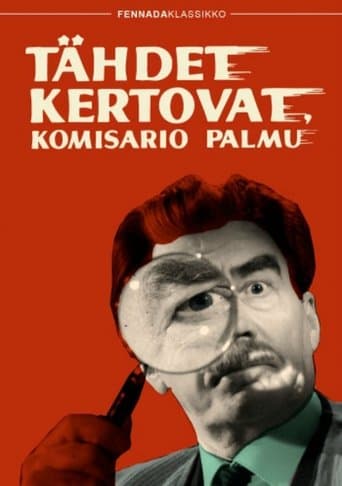 Movie poster for Tähdet kertovat, komisario Palmu