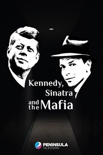 Movie poster for Kennedy, Sinatra and the Mafia