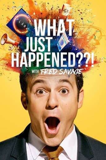 Movie poster for What Just Happened??! with Fred Savage